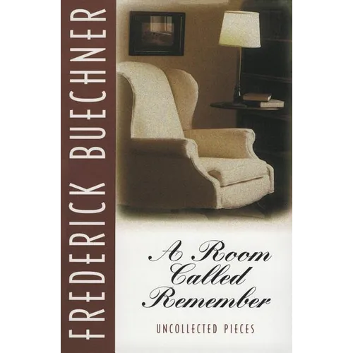A Room Called Remember: Uncollected Pieces - Paperback