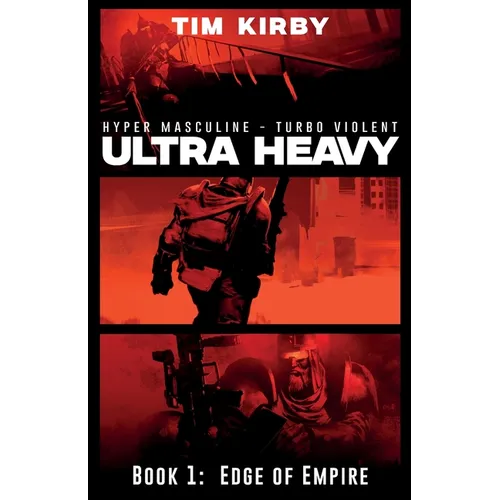 Ultra Heavy: Book 1: Edge of Empire - Paperback
