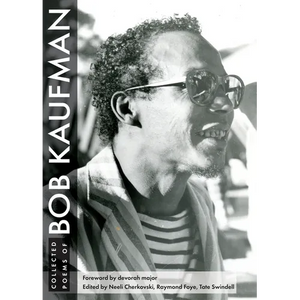 Collected Poems of Bob Kaufman - Paperback