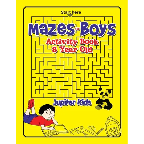 Mazes for Boys: Activity Book 8 Year Old - Paperback