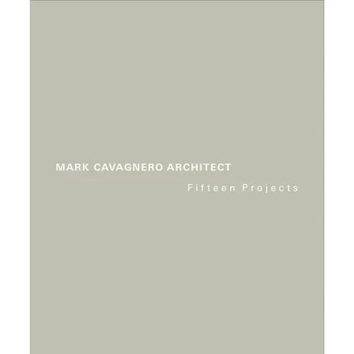 Mark Cavagnero Architect - Hardcover