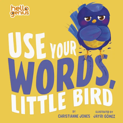 Use Your Words, Little Bird - Board Book