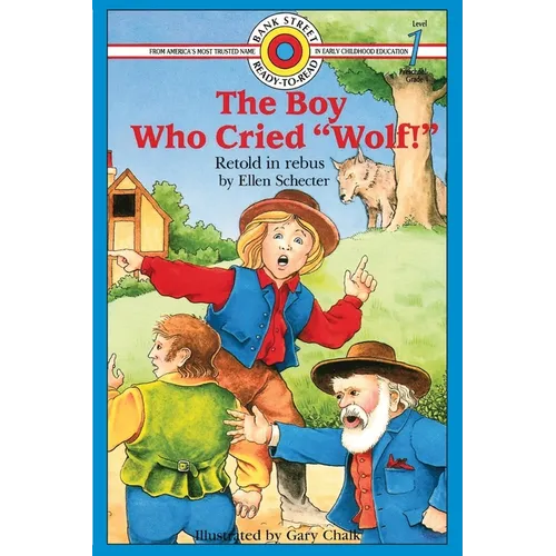 The Boy Who Cried "Wolf!": Level 1 - Paperback