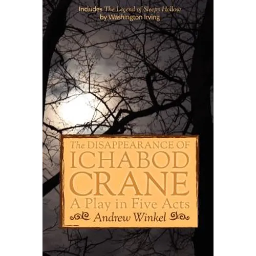 The Disappearance of Ichabod Crane - Paperback