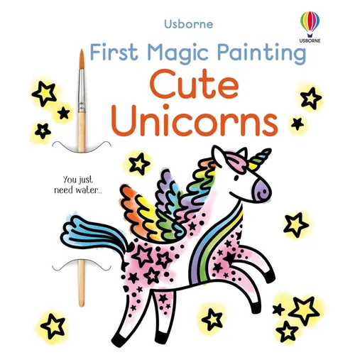 First Magic Painting Cute Unicorns - Paperback