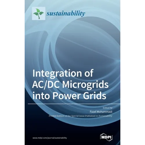 Integration of AC/DC Microgrids into Power Grids - Hardcover