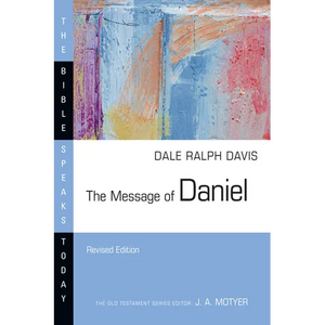 The Message of Daniel - Paperback