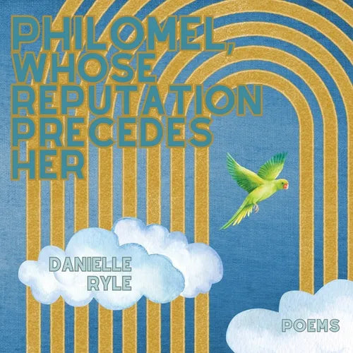 Philomel, Whose Reputation Precedes Her - Paperback