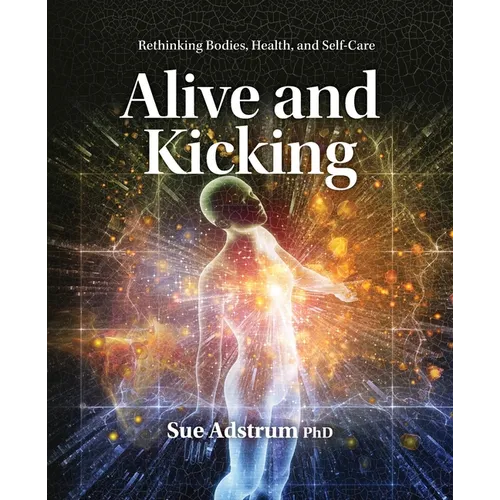 Alive and Kicking - Paperback