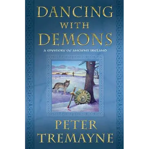 Dancing with Demons: A Mystery of Ancient Ireland - Paperback