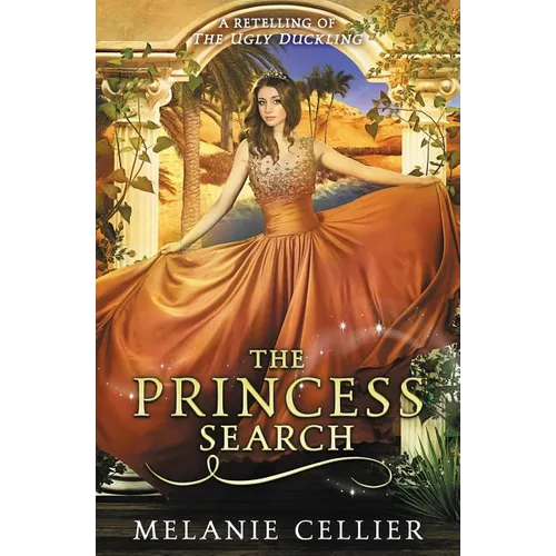 The Princess Search: A Retelling of The Ugly Duckling - Paperback