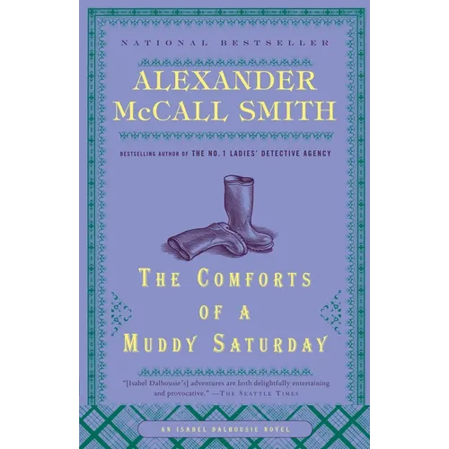 The Comforts of a Muddy Saturday - Paperback