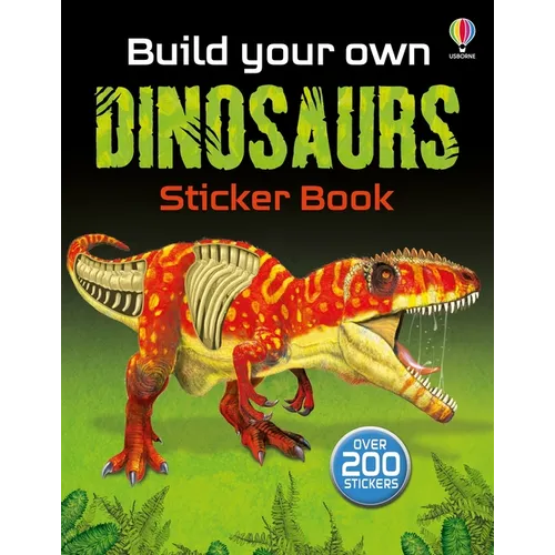 Build Your Own Dinosaurs Sticker Book - Paperback