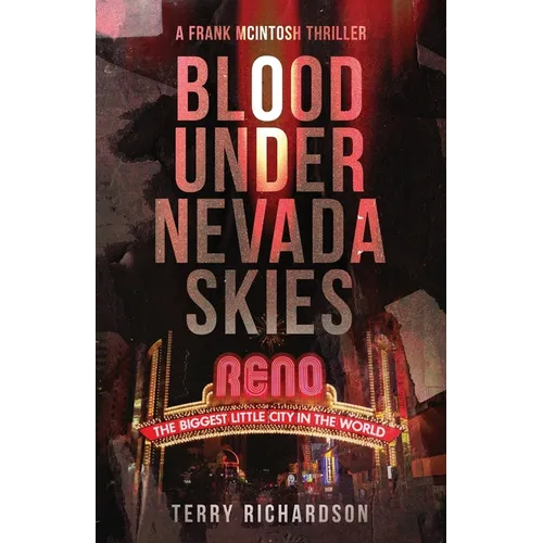 Blood Under Nevada Skies: A Frank McIntosh Thriller - Paperback