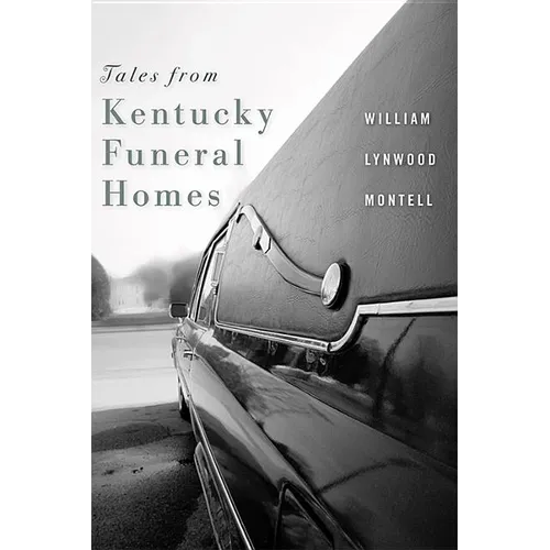 Tales from Kentucky Funeral Homes - Paperback