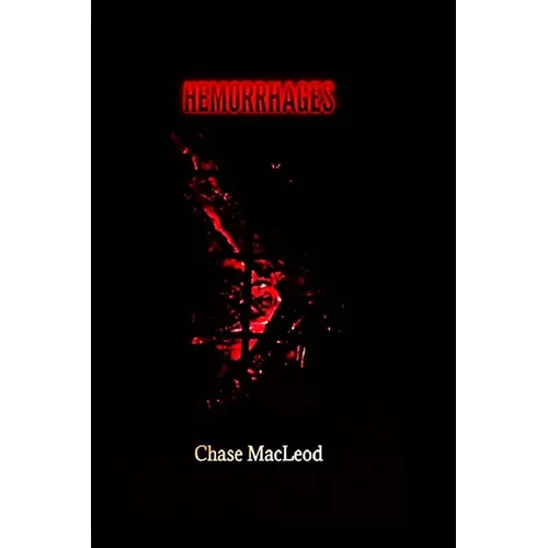 Hemorrhages - Paperback