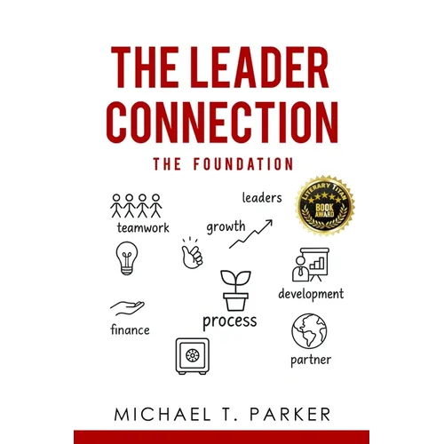 The Leader Connection - The Foundation - Paperback