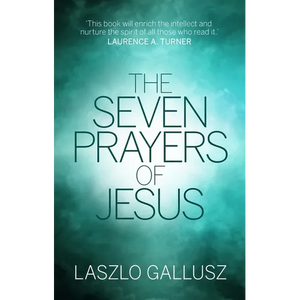 The Seven Prayers of Jesus - Paperback