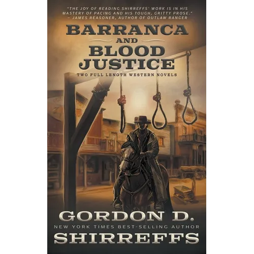 Barranca and Blood Justice: Two Full Length Western Novels - Paperback