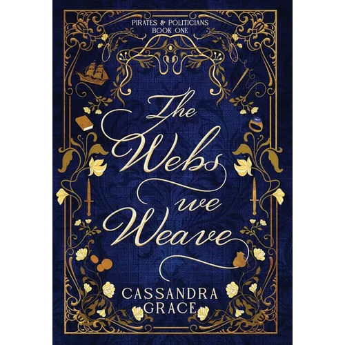 The Webs We Weave - Hardcover