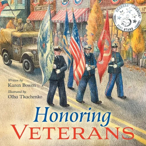 Honoring Veterans: Serving Those Who Serve - a Patriotic Picture Book for Children Ages 4-8 - Paperback