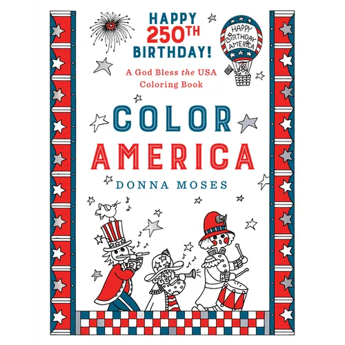 Color America: A God Bless the USA Coloring Book - Paperback