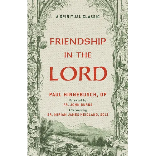 Friendship in the Lord: A Spiritual Classic - Paperback