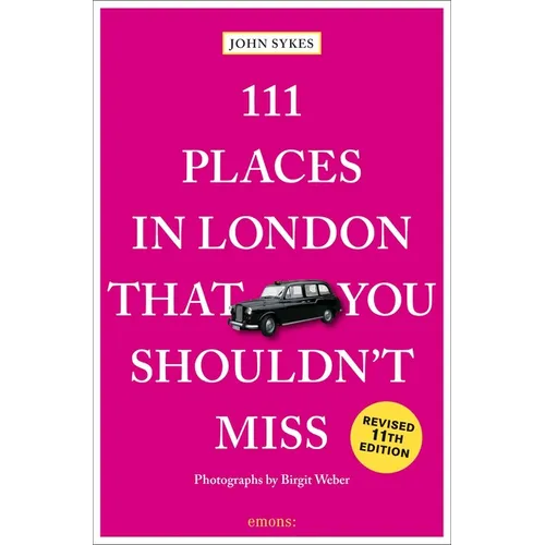 111 Places in London That You Shouldn't Miss - Paperback