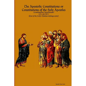 The Apostolic Constitutions - Paperback