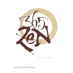 365 Zen: Daily Readings - Paperback