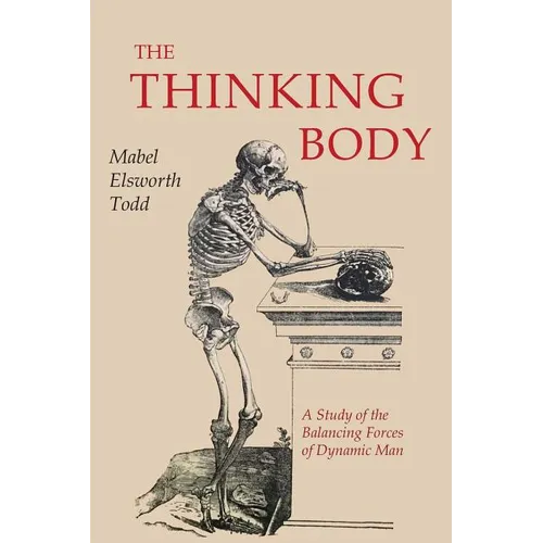 The Thinking Body - Paperback
