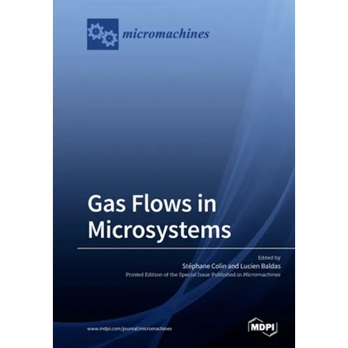 Gas Flows in Microsystems - Paperback