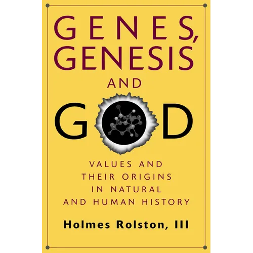 Genes, Genesis, and God: Values and Their Origins in Natural and Human History - Paperback