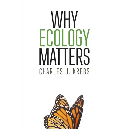 Why Ecology Matters - Paperback