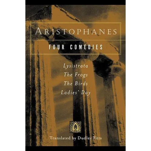 Aristophanes: Four Comedies - Paperback