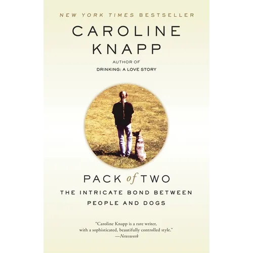 Pack of Two: The Intricate Bond Between People and Dogs - Paperback