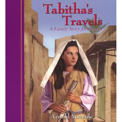Tabitha's Travels: A Family Story for Advent - Paperback