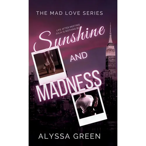 Sunshine and Madness - Hardcover