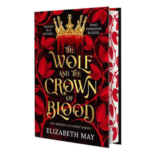 The Wolf and the Crown of Blood: Deluxe Limited Edition - Hardcover