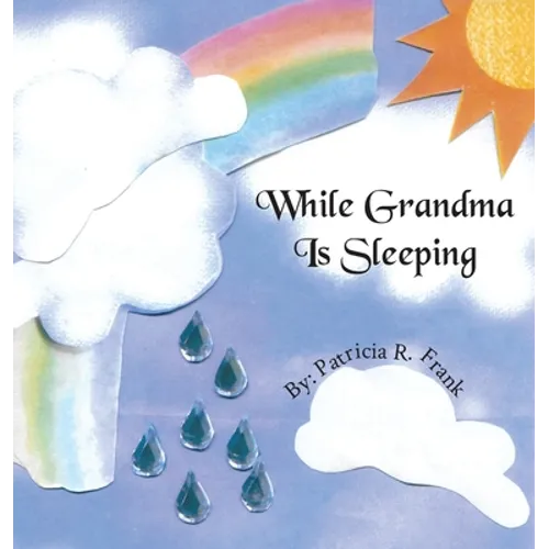 While Grandma Is Sleeping - Hardcover