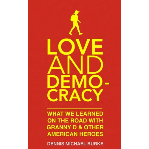 Love and Democracy - Paperback