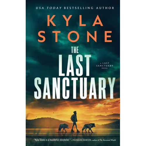 The Last Sanctuary: An Apocalyptic Survival Thriller - Paperback