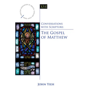 Conversations with Scripture: The Gospel of Matthew - Paperback