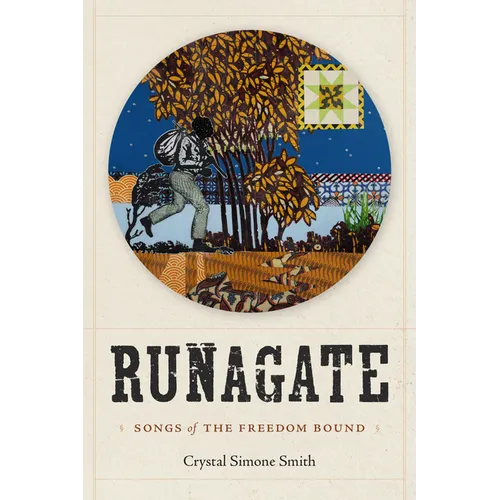 Runagate: Songs of the Freedom Bound - Paperback