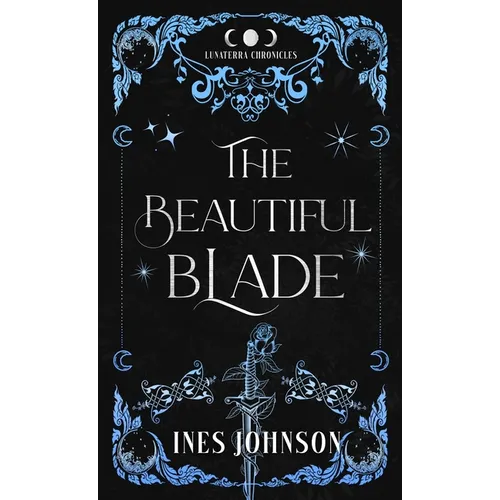 The Beautiful Blade - Hardcover