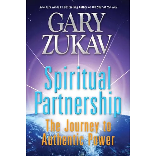 Spiritual Partnership: The Journey to Authentic Power - Paperback