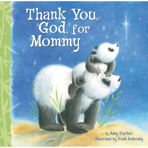 Thank You, God, for Mommy - Board Book