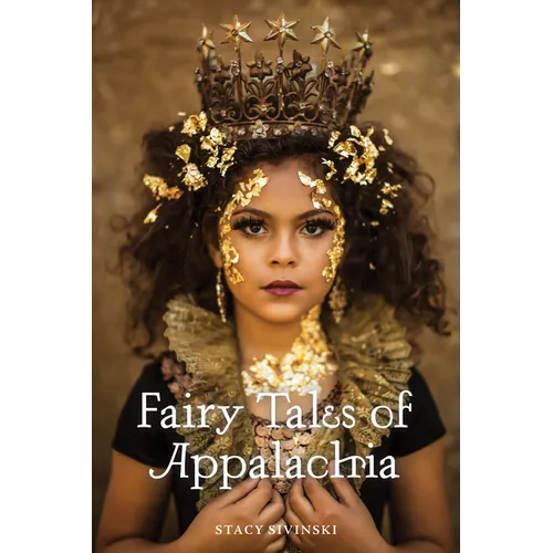 Fairy Tales of Appalachia - Paperback