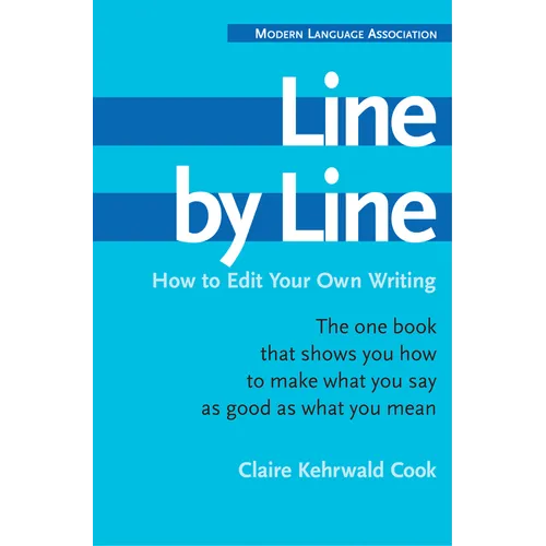 Line by Line: How to Edit Your Own Writing - Paperback