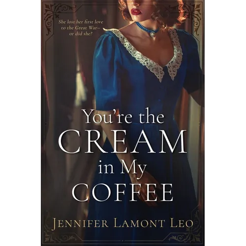 You're the Cream in My Coffee - Paperback